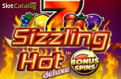 Sizzling Hot Deluxe Bonus Spins Slot Review Play Demo For Free