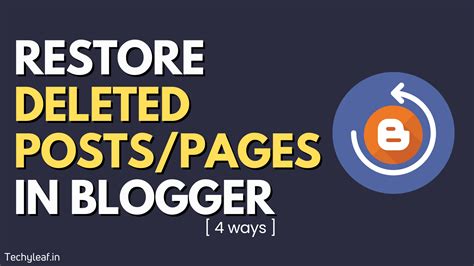 How To Restore A Deleted Page In Blogger TechyLeaf