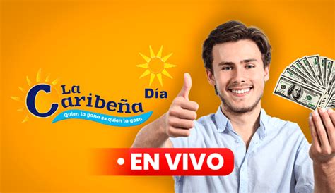 Caribe A D A Y Noche Hoy De Enero En Vivo N Meros Ganadores Y