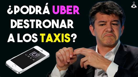 Podr Uber Destronar A Los Taxis Caso Uber Youtube