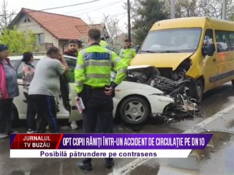 Opt copii răniţi într un accident de circulaţie pe DN10 TV Buzău