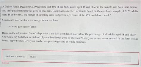 Solved A Gallup Poll In December 2019 Reported That 46 Of Chegg