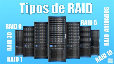 Tipos de RAID En qué se diferencian y cuales son los mejores YouTube