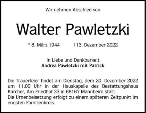 Traueranzeigen Von Walter Pawletzki Trauerportal Ihrer Tageszeitung