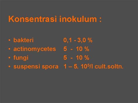 Inokulum Proses Fermentasi Diawali Dg Pemberian Inokulum Mikroba