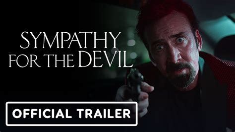 Sympathy For The Devil Official Trailer Nicolas Cage Joel