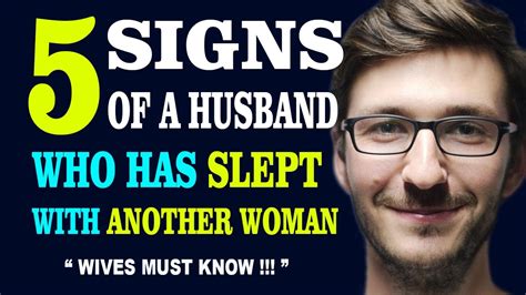 5 Signs Of A Husband Who Has Slept With Another Woman Wives Must Be