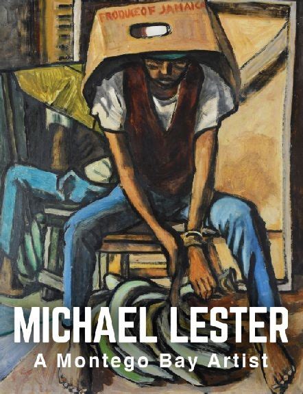 The National Gallery Of Jamaica Presents The Michael Lester A Montego