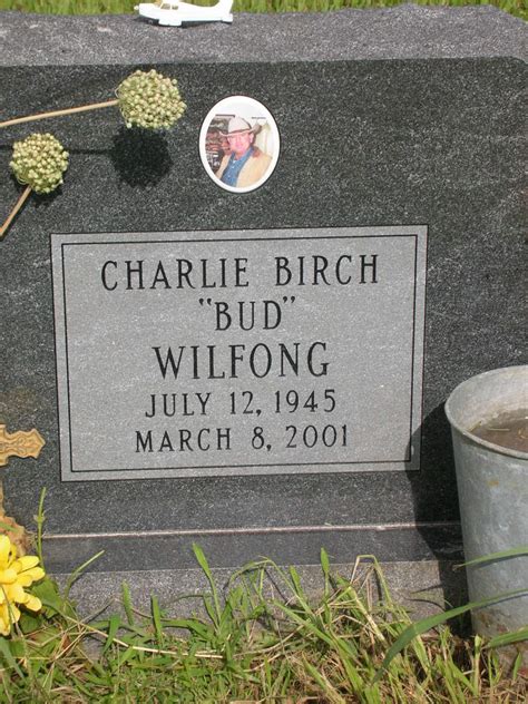 Charlie Birch Bud Wilfong 1945 2001 Find A Grave Memorial