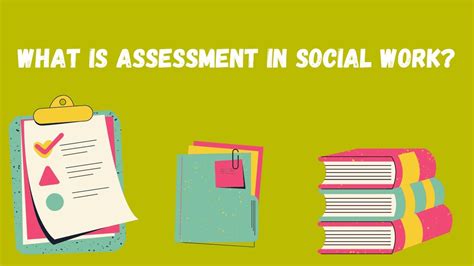 What Is Assessment In Social Work Sw Youtube