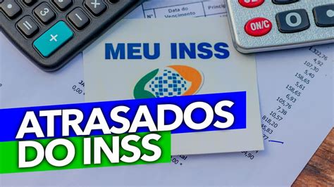 Atrasados Do Inss No Apagar Das Luzes Justi A Libera R Bi Para