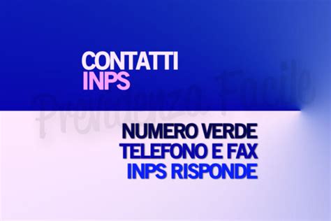 Contatti Inps Numero Verde Telefono E Fax Servizio Inps Risponde