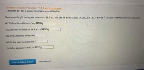 Solved Tutored Practice Problem 17 3 3 Calculate PH For A Chegg