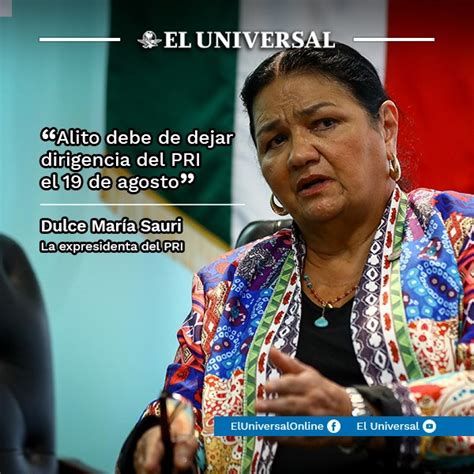 El Universal On Twitter La Expresidenta Del Pri Dulce Mar A Sauri