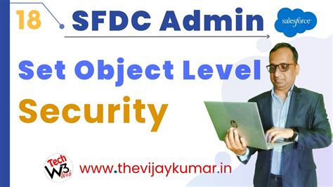 18 Salesforce Admin How To Set Object Level Security In Salesforce