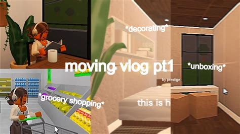 Moving Diaries Pt Mini Bloxburg Vlogs Unboxing Decorating