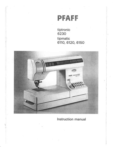 Pfaff 6230 Tiptronic 6110 6120 6150 Tipmatic Manual Sewing Machine Hard Copy Sewing