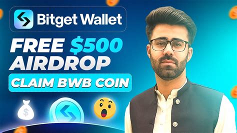 Bitget Wallet Free 500 Airdrop Claim BWB Coin Bitget Wallet Airdrop