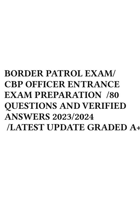 Border Patrol Exam Cbp Officer Entrance Exam Preparation Questions