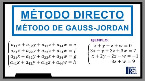 M Todo De Gauss Jordan Paso A Paso Parte De Ejercicio De Matriz