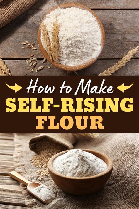 How To Make Self Rising Flour Insanely Good