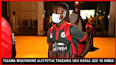 Live Tazama Luis Miquissone Alivyotua Tanzania Uku Amevaa Jezi Ya