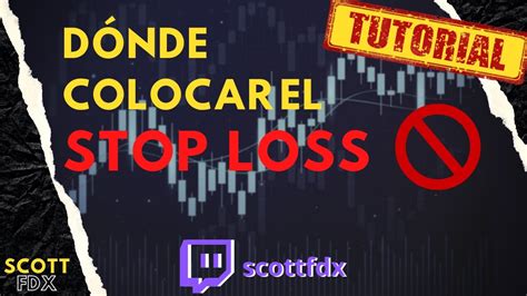 DÓNDE Colocar el STOP LOSS SL TUTORIAL Trading Crypto 2021