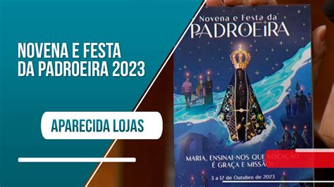 Aparecida Lojas Livro Da Novena E Festa Da Padroeira 2023 YouTube