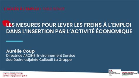 8 Accompagnement global Table ronde 2 Lever les freins à l emploi