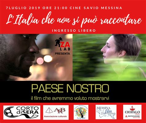 Approda Anche A Messina Paese Nostro Il Film Sull Italia Dell