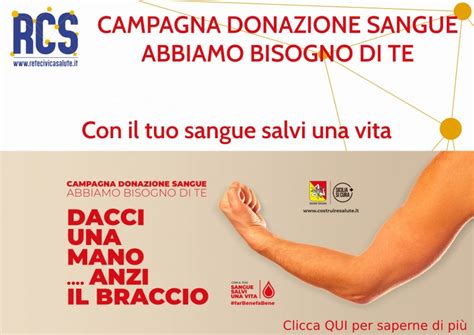 Campagna Donazione Sangue Abbiamo Bisogno Di Te Notizie Rete