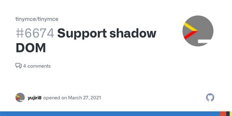 Support Shadow DOM Issue 6674 Tinymce Tinymce GitHub