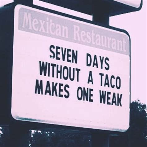 36 Taco Memes That Will Turn Any Day Into Taco Tuesday