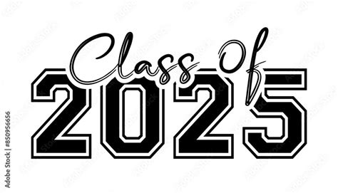 Hand Drawn Text Illustration For Class Of 2025 Graduation Class Of 2025 Badge Stock Vector