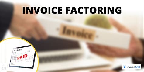 Invoice Factoring Understand What It Is And How It Works