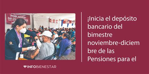 ¡inicia El Depósito Bancario Del Bimestre Noviembre Diciembre De Las