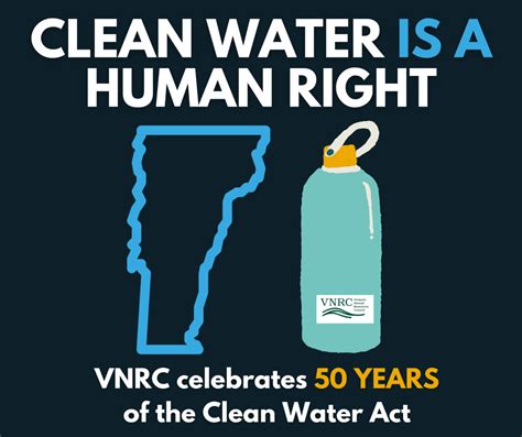 Two Things Clean Water And Human Rights Vermont Natural Resources