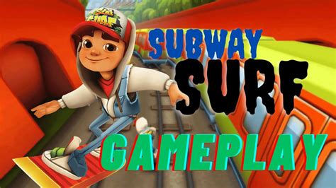 Subway Surf Gameplay Crazy Originalhd Subwaysurf Youtube