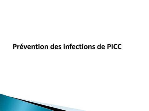 Ppt Picc Risque Infectieux Et Moyens De Contr Le Powerpoint