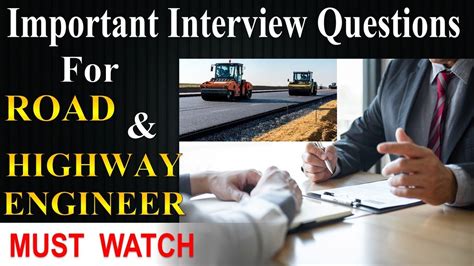 Important Interview Questions For ROAD HIGHWAY ENGINEER Get Road