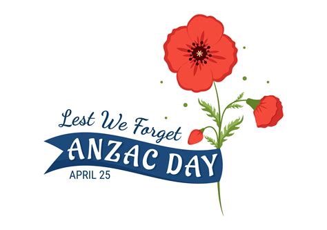 Anzac Day Of Lest We Forget Illustration With Remembrance Soldier