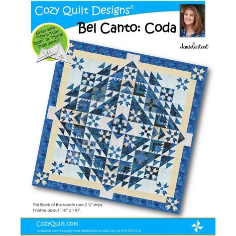 Bel Canto Coda Quilt Pattern Cozy Quilt Designs Daniela Stout