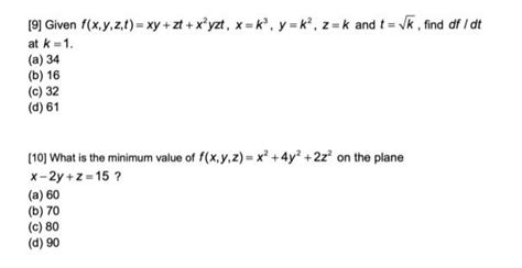 Solved [9] Given F X Y Z T Xy Zt X Yzt X K Y K