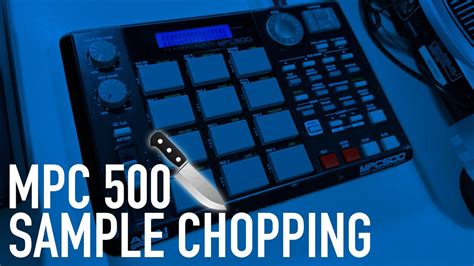 Easy Sample Chopping With Templates Resampling MPC 500 NervousCook