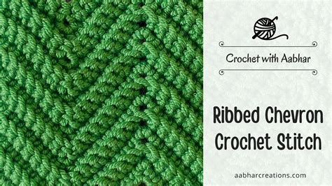 How To Make Ribbed Chevron Crochet Stitch Easy Tutorial For Beginners Fun Chevron Crochet