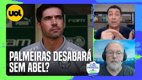 Palmeiras Desabar Se Abel Ferreira Sair Debate Pega Fogo Entre Pvc E