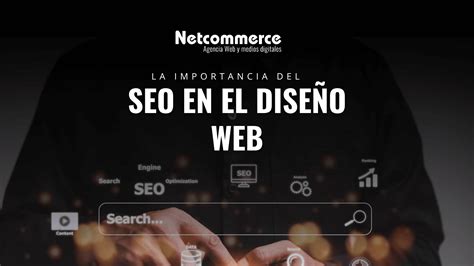 La Importancia del SEO en el Diseño Web Blog Netcommerce