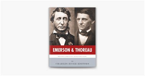 Ralph Waldo Emerson Henry David Thoreau Preaching And Practicing