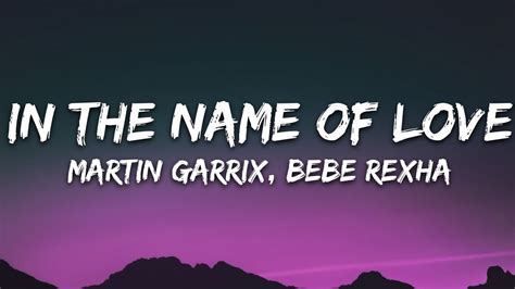 Martin Garrix & Bebe Rexha - In The Name Of Love (Lyrics) - YouTube Music