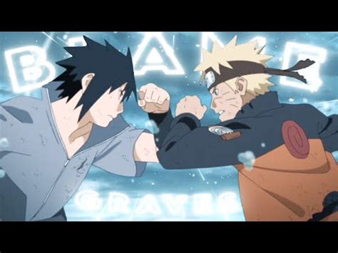 Graves Blame Naruto X Sasuke Edit AMV YouTube